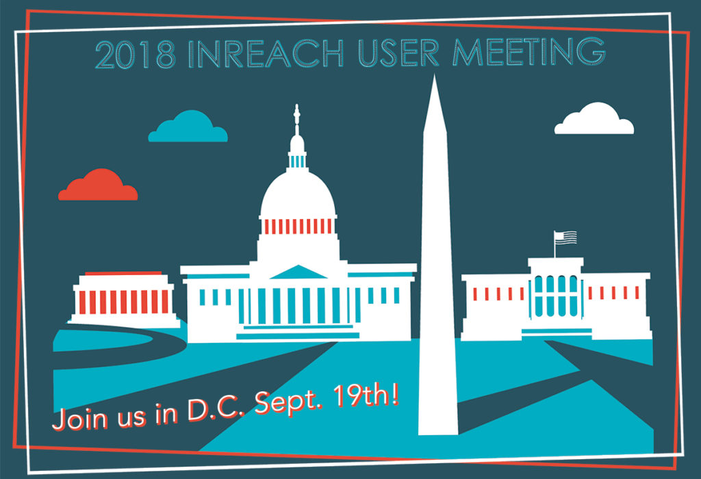 InReach 2018 User Meeting - D.C.